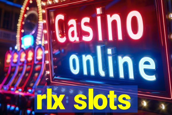 rlx slots